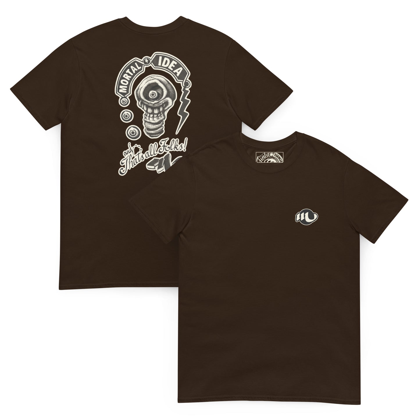 camiseta por delante y por detrás color marrón con ilustración a la espalda de una calavera con forma de bombilla denominada mortal idea en la espalda y la frase that's all folks